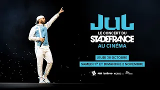 JUL LE CONCERT DU STADE DE FRANCE | Bande-annonce