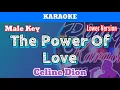 Download Lagu The Power Of Love by Celine Dion (Karaoke : Male Key : Lower Version : -7)