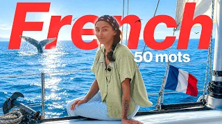French Vocabulary Lesson : Learn 50 words on a boat in the Mediterranean