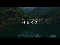 Download Lagu DJ Slow Remix - HERO (Aires Remix) Slow Remix