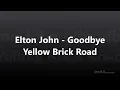 Elton John - Goodbye Yellow Brick Road [가사/해석/발음][만조]