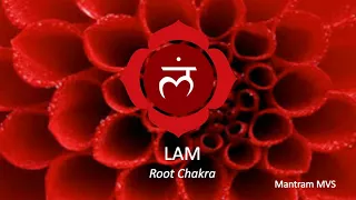 Lam - Root Chakra Mantra chants