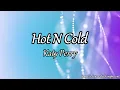 Download Lagu 10 HOURS Katy Perry - Hot N Cold