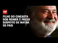 Lagu Filho de Rob Reiner é preso nos EUA suspeito de matar o cineasta e a mãe | CNN 360º