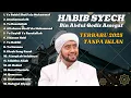 Download Lagu SHOLAWAT HABIB SYECH BIN ABDUL QODIR ASSEGAF | TERBARU 2025 | TANPA IKLAN