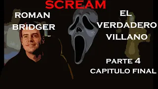 scream roman bridger el verdadero villano parte 4 final