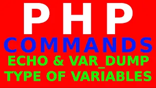 PHP commands ECHO VAR - DUMP