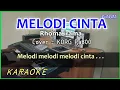 Download Lagu MELODI CINTA - Rhoma irama - KARAOKE - Cover Pa800