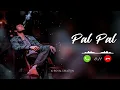 Lagu Pal Pal Jeena Muhal Ringtone | Pal Pal Audio Edit Ringtone
