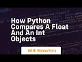 How python compares a float and an int objects