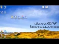 JavaCV Installation Tutorial - Part01