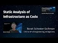 Static Analysis of Infrastructure as Code SANS Cloud Security Summit 2020