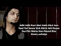 Download Lagu Adhi Adhi Raat - Bilal Saeed - Twelve - Lyrics Video Punjabi Song