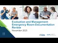 Evaluation and Management Emergency Documentation Review