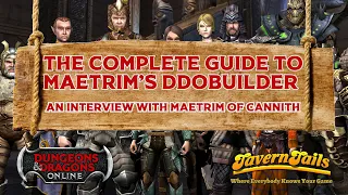 DDOBuilder Explained A Conversation Walkthrough with Its Creator Maetrim