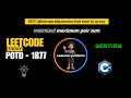 LeetCode 1877 Minimize Maximum Pair Sum in Array Greedy Explained