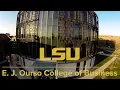 LSU E J Ourso College of Business