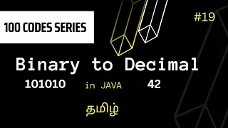 Binary to Decimal Conversion in JAVA 100 codes series Vikash codes Subscribe Tamil