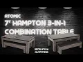 ATOMIC - 7 Hampton 3-In-1 Combination Table