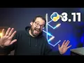 You Are Going To Like These New Features In Python 3 11