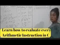 how to evaluate every arithmetic expression in C language