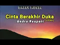 Download Lagu Cinta Berakhir Duka (Vina) | Andra Respati [Lirik Lagu]