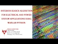 INTERIOR SEARCH ALGORITHM FOR ELECTRICAL AND POWER SYSTEM APPLICATIONS USING MATLAB-PYTHON