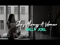 Download Lagu BILLY JOEL - She's Always A Woman ( Lyrics ) - 1978