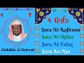 Download Lagu 4 Quls || Al Kafiroon, Al Ikhlas, Al Falaq, An Nas || Abdullah Al Matrood