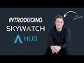 SkyWatch HUB