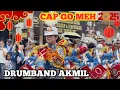 Download Lagu MANTAP ‼️ DRUMBAND AKMIL GENDERANG SULING CANKA LOKANANTA AKADEMI MILITER 🔥 KIRAB CAP GO MEH 2025