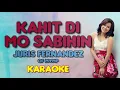 KAHIT DI MO SABIHIN - Juris Fernandez of MYMP 🎙️ [ KARAOKE ] 🎶