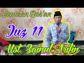 Lagu Juz 11 || Semaan Qur'an Merdu || Ust. Zainul Arifin