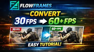 Flowframes Tutorial Convert 30FPS to 60FPS Best AI Frame Interpolation Method