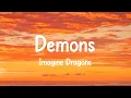 Demons - Imagine Dragons (Lyrics)
