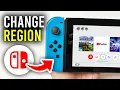 How To Change Nintendo Switch eShop Region - Full Guide