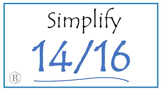 How to Simplify the Fraction