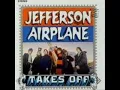 Jefferson Airplane - Come Up The Years
