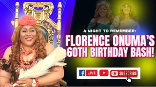 a night to remember florence onuma s 60th birthday bash