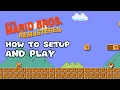 Download Lagu Super Mario Bros. Remastered: Setup Guide