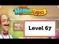 Homescapes Level 67 - No Boosters
