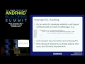 Android Builders Summit 2013 - When Security is not a Developer s Fault