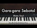 Download Lagu Gara-gara Sebotol - Shinta Gisul | Piano Karaoke by Andre Panggabean