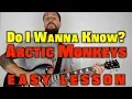 Arctic Monkeys Do I Wanna Know Lesson