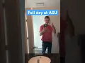 Full day at ASU