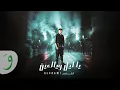 Download Lagu Al Shami - Ya Leil W Yal Ein [Official Music Video] (2023) / الشامي - يا ليل ويالعين