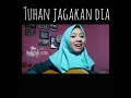 Download Lagu Lagu tuhan jagakan dia 🙄 🙄 ]]chenel lia 💕 💕 💕 💕