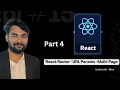 React Router 2026 Multi-Page Apps URL Params useNavigate Web Dev Series