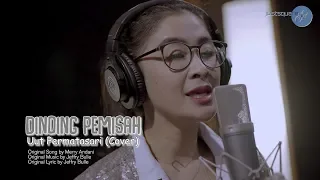 Download DINDING PEMISAH COVER BY UUT PERMATASARI MP3