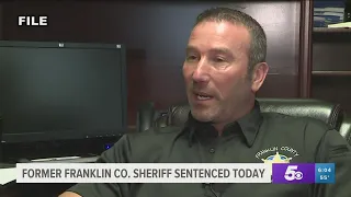 Former Franklin Co Sheriff sentenced to prison for using unreasonable force detainees